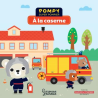 Larousse A la caserne -POMPY